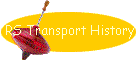 RS Transport History